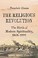 Go to record The religious revolution : the birth of modern spiritualit...