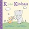 Go to record K is for kindness