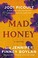 Go to record Mad honey : a novel