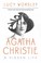 Go to record Agatha Christie : an elusive woman