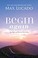 Go to record Begin Again: Your Hope and Renewal Start Today