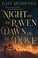 Go to record Night of the raven, dawn of the dove