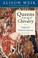 Go to record Queens of the age of chivalry, 1299-1409