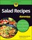 Go to record Salad Recipes For Dummies