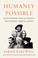 Go to record Humanly possible : seven hundred years of humanist freethi...