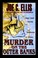 Go to record Murder on the Outer Banks : the Methuselah murders : a novel