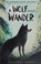 Go to record A wolf called Wander