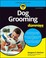 Go to record Dog grooming for dummies