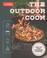 Go to record The outdoor cook : how to cook anything outside using your...