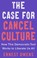 Go to record The case for cancel culture : how this democratic tool wor...