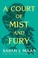 Go to record A court of mist and fury : a court of thorns and roses novel