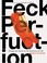 Go to record Feck perfuction : dangerous ideas on the business of life