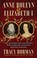 Go to record Anne Boleyn & Elizabeth I : the mother and daughter who fo...