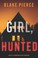 Go to record Girl, hunted