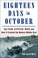 Go to record Eighteen days in October :  the Yom Kippur War and how it ...