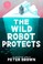 Go to record The wild robot protects