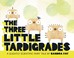 Go to record The three little tardigrades : a slightly scientific fairy...