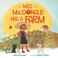 Go to record Miss MacDonald has a farm