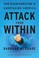 Go to record Attack from within : how disinformation is sabotaging Amer...