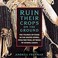 Go to record Ruin their crops on the ground : the politics of food in t...