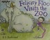 Go to record Felicity Floo visits the zoo