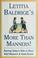 Go to record Letitia Baldrige's more than manners! : raising today's ki...