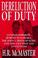 Go to record Dereliction of duty : Lyndon Johnson, Robert McNamara, the...