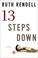 Go to record Thirteen steps down : a novel