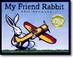 Go to record My friend Rabbit