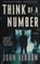 Go to record Think of a number : a novel