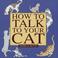 Go to record How to talk to your cat