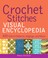 Go to record Crochet stitches visual encyclopedia : 300 stitch patterns...