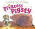 Go to record Princess Pigsty