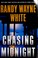 Go to record Chasing midnight : Doc Ford novel, book 19