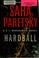 Go to record Hardball : V.I. Warshawski, book 13