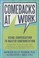 Go to record Comebacks at work : mastering confrontation and taking con...