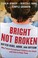 Go to record Bright not broken : gifted kids, ADHD, and autism