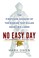 Go to record No easy day : the autobiography of a Navy SEAL : the first...