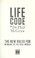 Go to record Life code : the new rules for winning in the real world