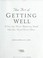 Go to record The art of getting well : a five-step plan for maximizing ...