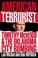 Go to record American terrorist : Timothy McVeigh & the Oklahoma City b...