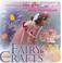 Go to record Fairy crafts : 23 enchanting toys, gifts, costumes, and pa...