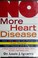 Go to record No more heart disease : how nitric oxide can prevent-- eve...