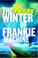 Go to record The winter of Frankie Machine