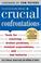 Go to record Crucial Confrontations : tools for resolving broken promis...