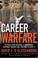 Go to record Career Warfare : 10 rules for building a successful person...