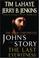 Go to record John's Story : the last eyewitness