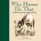 Go to record Why Horses do That : a collection of curious equine behavi...