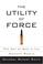 Go to record The utility of force : the art of war in the modern world