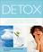 Go to record Detox : cleanse and recharge your mind, body and soul